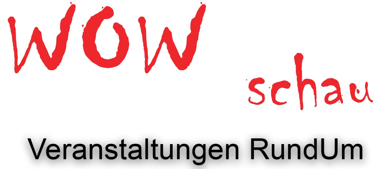 WOWschau | Veranstaltungen RundUm